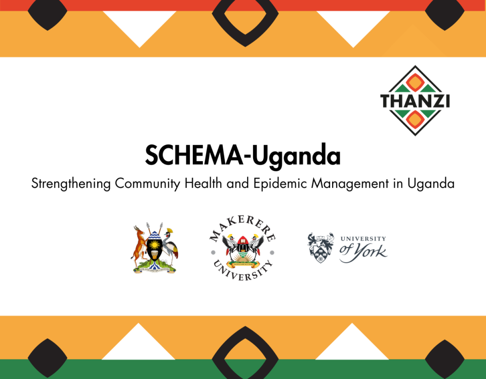 Decorative graphic, with geometric shapes in Thanzi colours of green, red, and yellow. Text reads: SCHEMA-Uganda: Strengthening Community Health and Epidemic Management in Uganda". Features logos of Ministry of Health Uganda, Makerere University, and University of York underneath the text. Thanzi logo in top right.